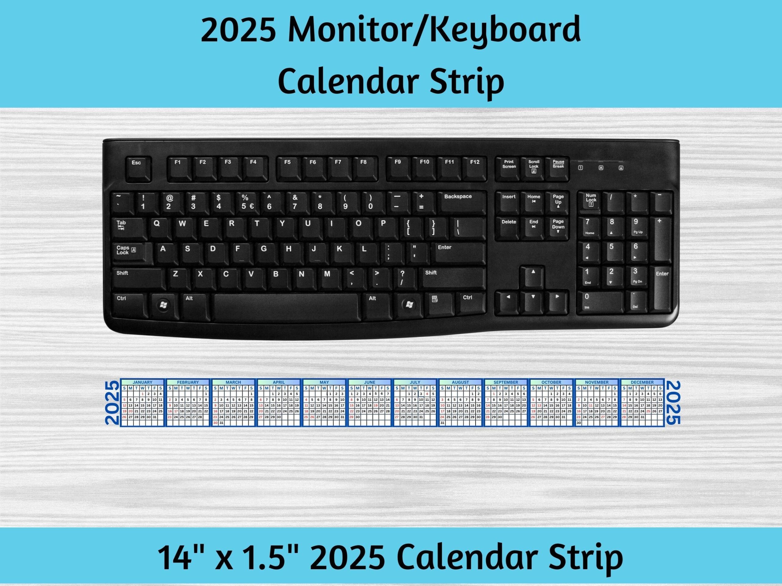 2025 Monitor Computer Keyboard Calendar Strip To Help Keep Track Of Dates Without The Need For Traditional Desk Or Wall Calendar blue Etsy