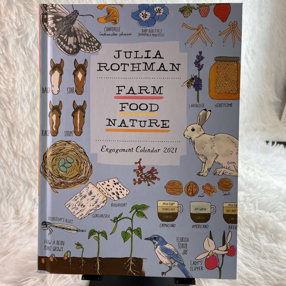 Julia Rothman Farm Food Nature Engagement Calendar 2021 By Julia Rothman 