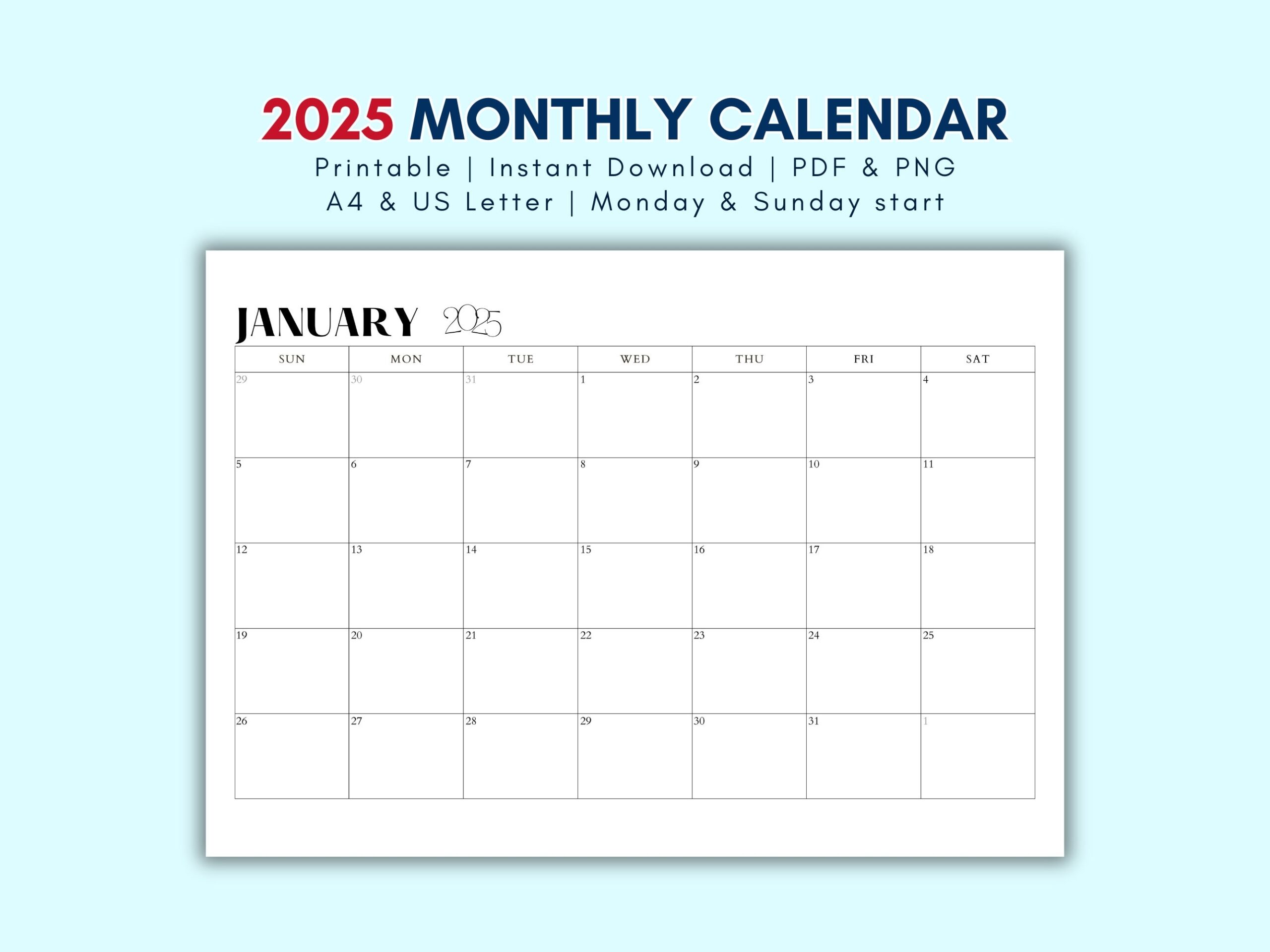 Printable 2025 Calendar 2025 Monthly Planner Letter And A4 Landscape Monday U0026 Sunday Start Minimalist Instant Download PDF PNG Insert